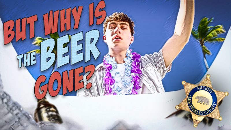 Young man wearing a button down shirt with a flower necklace. Type reads, But why is the beer gone.